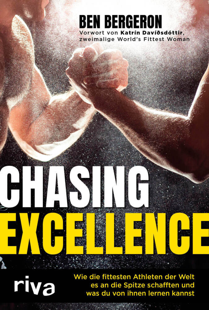 Chasing Excellence (Ben Bergeron)