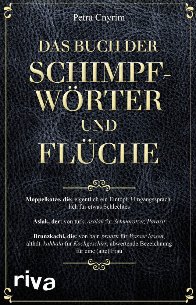 Das Buch der Schimpfwörter und Flüche (Petra Cnyrim)