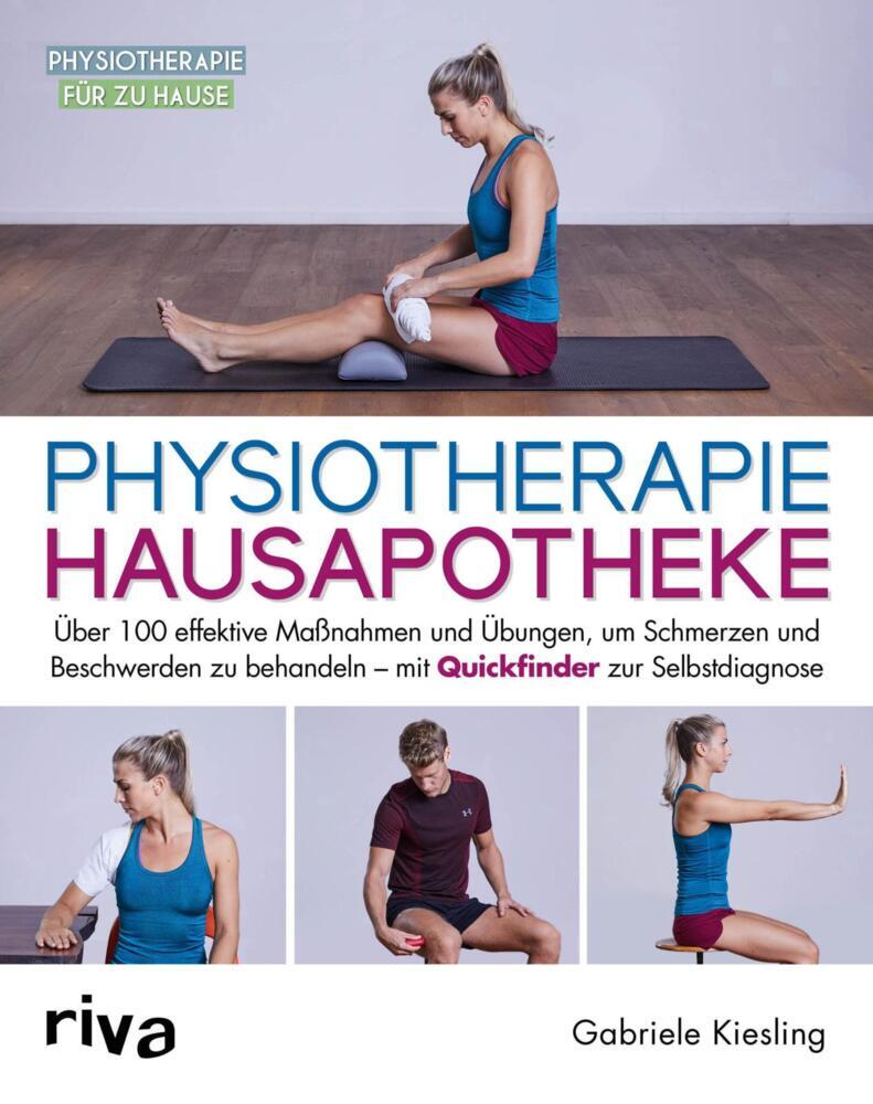 Physiotherapie-Hausapotheke (Gabriele Kiesling)