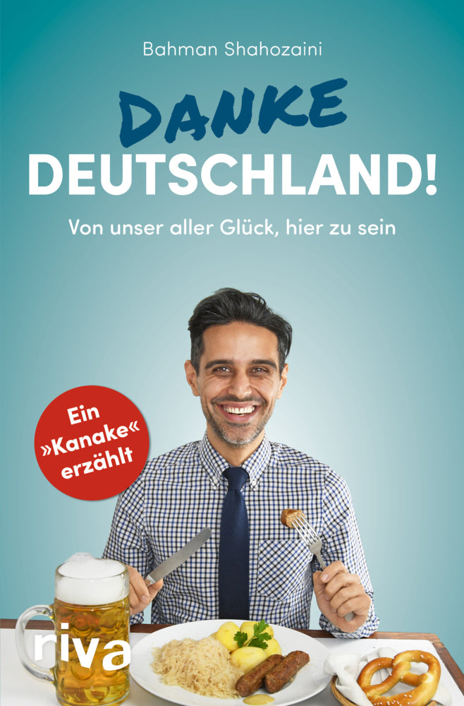Danke, Deutschland! (Bahman Shahozaini)