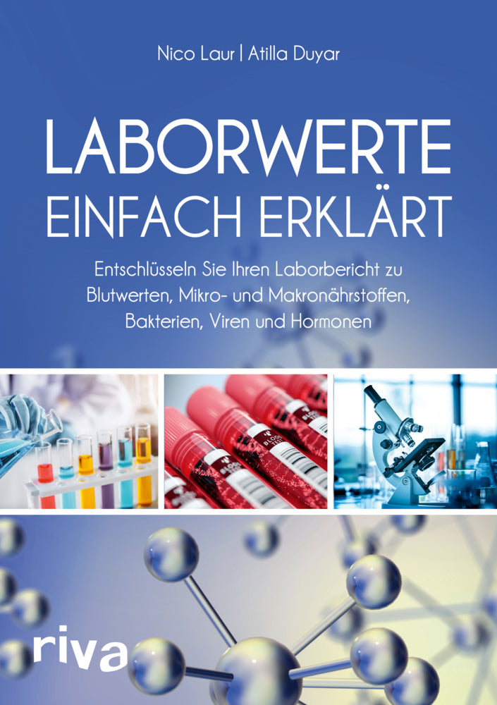 Laborwerte einfach erklärt (Atilla Duyar)
