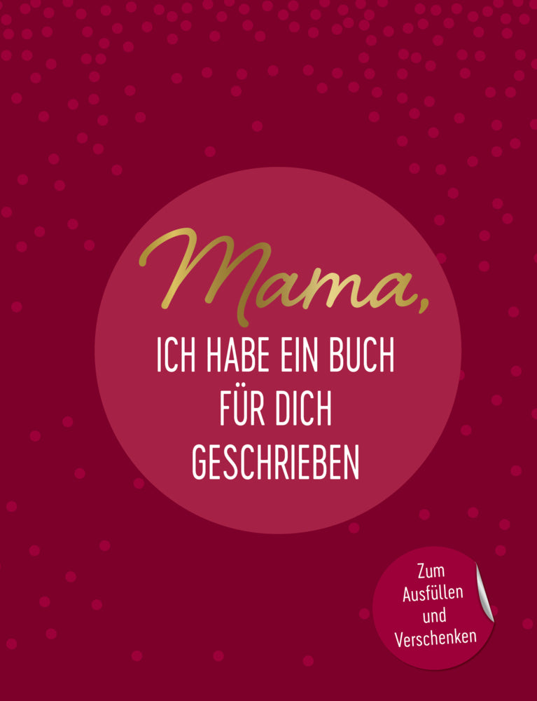 Mama, ich habe ein Buch für dich geschrieben (Emma Sonnefeldt)