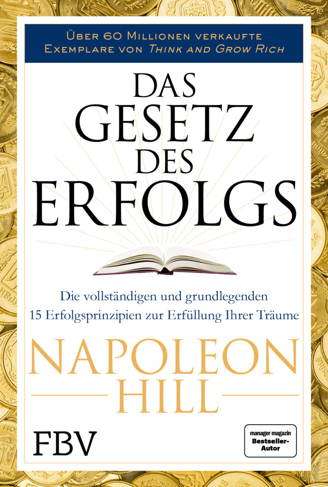 Das Gesetz des Erfolgs (Napoleon Hill)