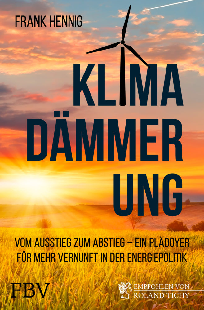 Klimadämmerung (Frank Hennig)
