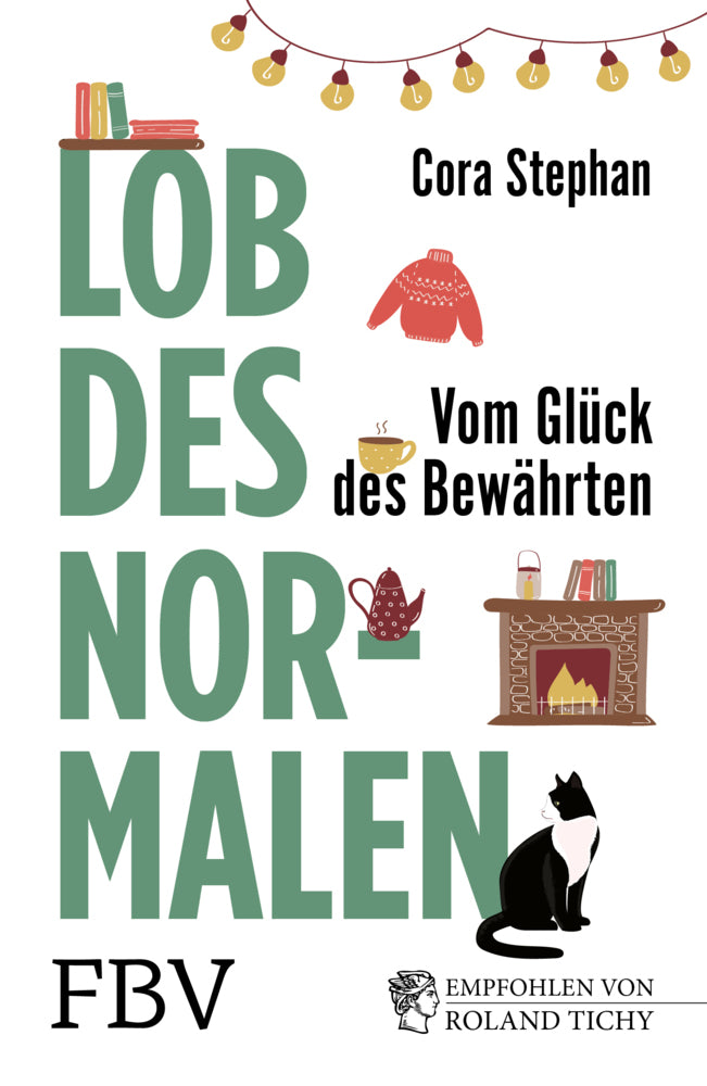 Lob des Normalen (Cora Stephan)