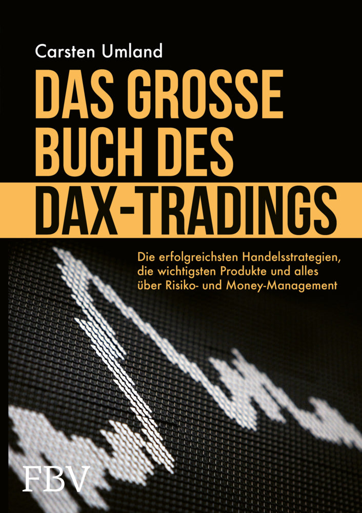Das große Buch des DAX-Tradings (Carsten Umland)