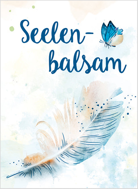Seelenbalsam