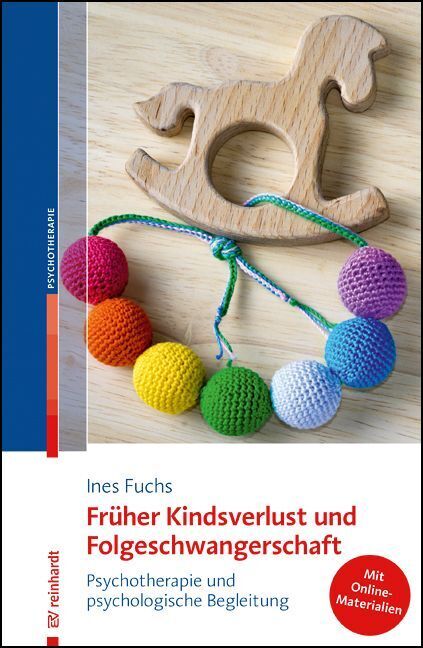 Früher Kindsverlust und Folgeschwangerschaft (Ines Fuchs)