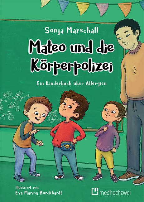 Mateo und die Körperpolizei (Sonja Marschall)