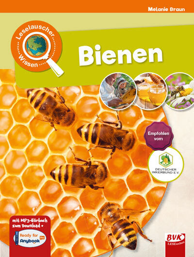 Leselauscher Wissen: Bienen (Melanie Braun)