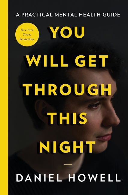 You Will Get Through This Night (Daniel Howell)