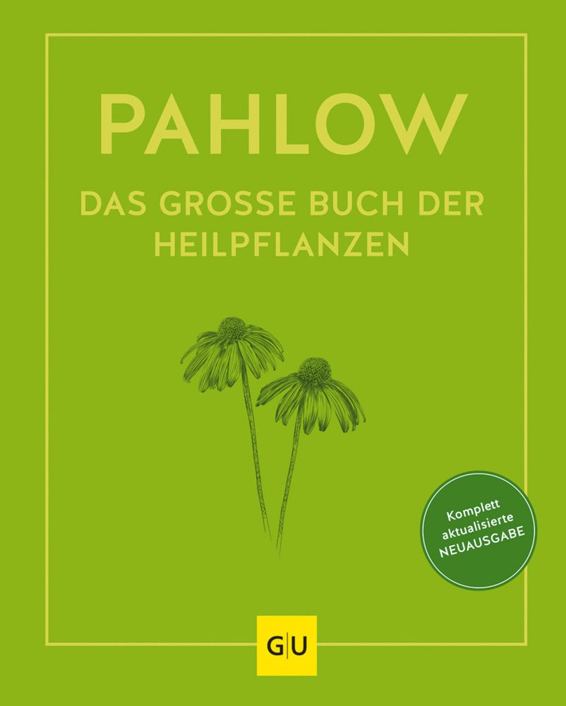 Das große Buch der Heilpflanzen (Mannfried Pahlow)