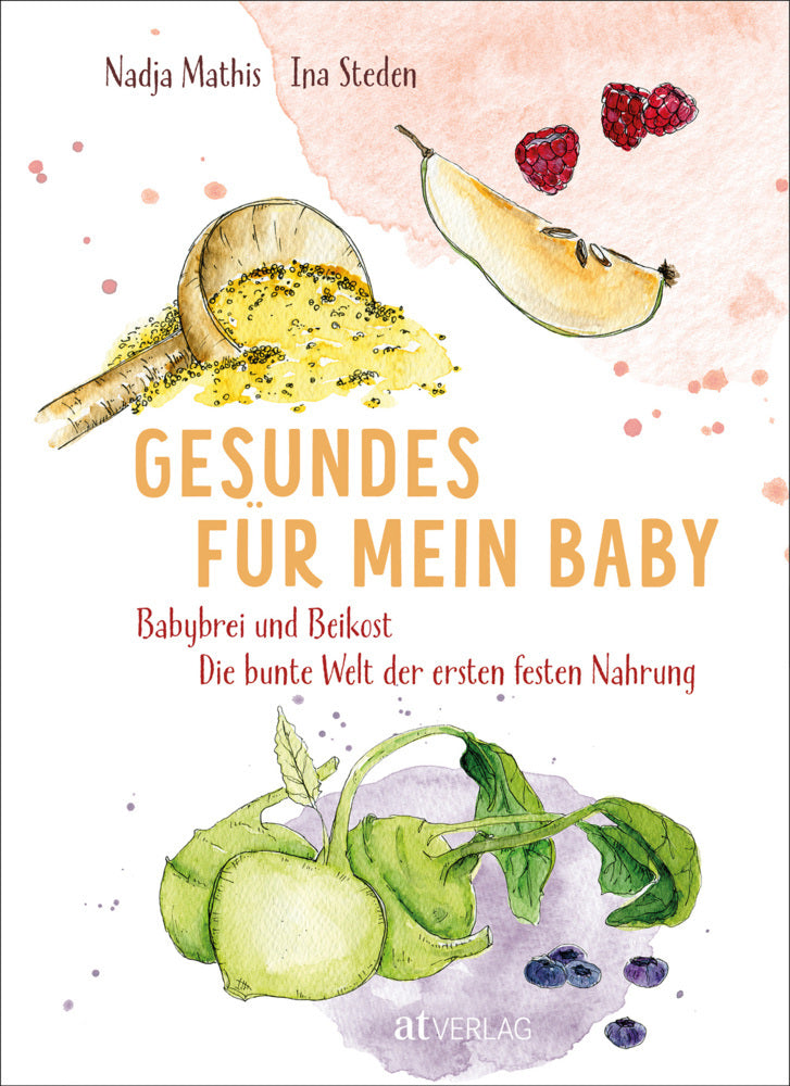 Gesundes für mein Baby (Nadja Mathis)