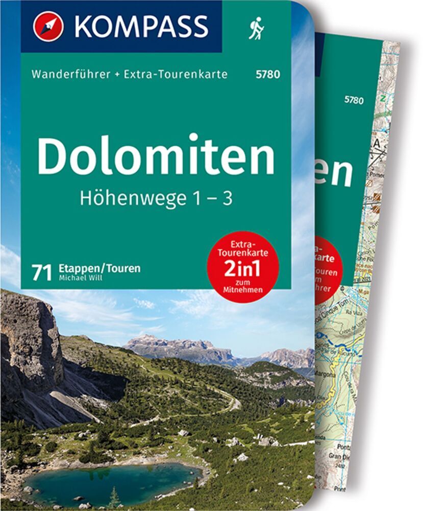 KOMPASS Wanderführer Dolomiten Höhenweg 1 bis 3, 71 Touren mit Extra-Tourenkarte (Michael Will)