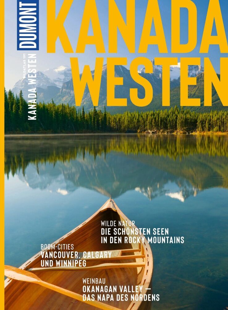 DUMONT Bildatlas Kanada Westen (Manuela Imre)