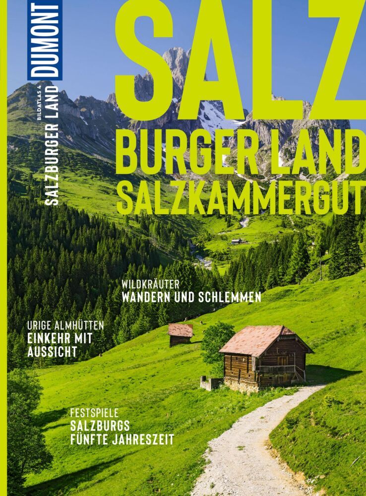 DUMONT Bildatlas Salzburger Land (Stefan Spath)