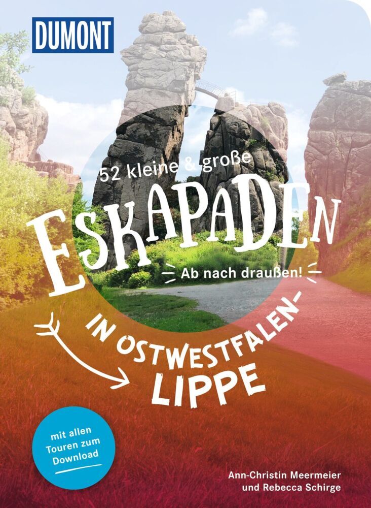 52 kleine & große Eskapaden in Ostwestfalen-Lippe (Rebecca Schirge)