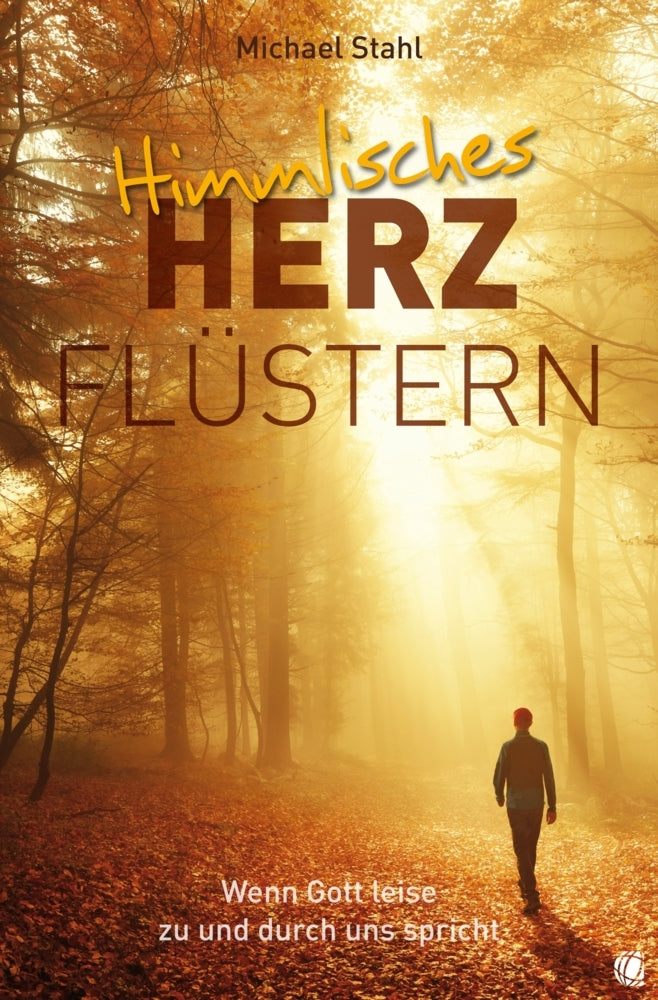 Himmlisches Herzflüstern (Michael Stahl)