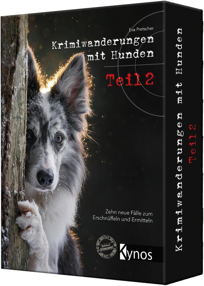 Krimiwanderungen mit Hunden Teil 2, m. 229 Beilage, m. 1 Beilage, m. 1 Beilage.Tl.2 (Eva Pretscher)