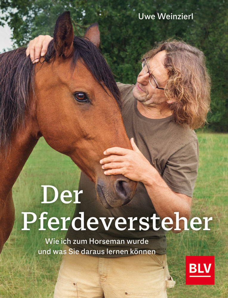 Der Pferdeversteher (Uwe Weinzierl)