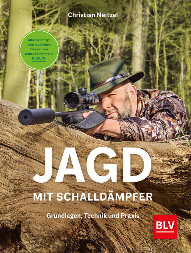 Jagd mit Schalldämpfer (Christian Neitzel)