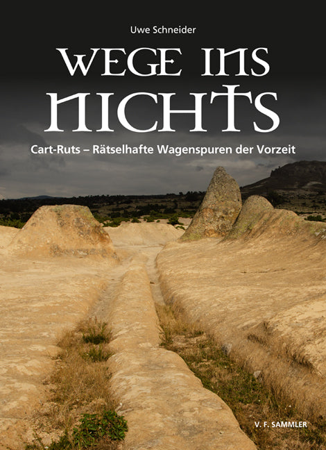 Wege ins Nichts (Uwe Schneider)