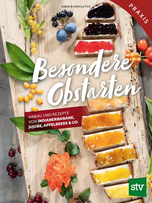 Besondere Obstarten (Helmut Pirc)