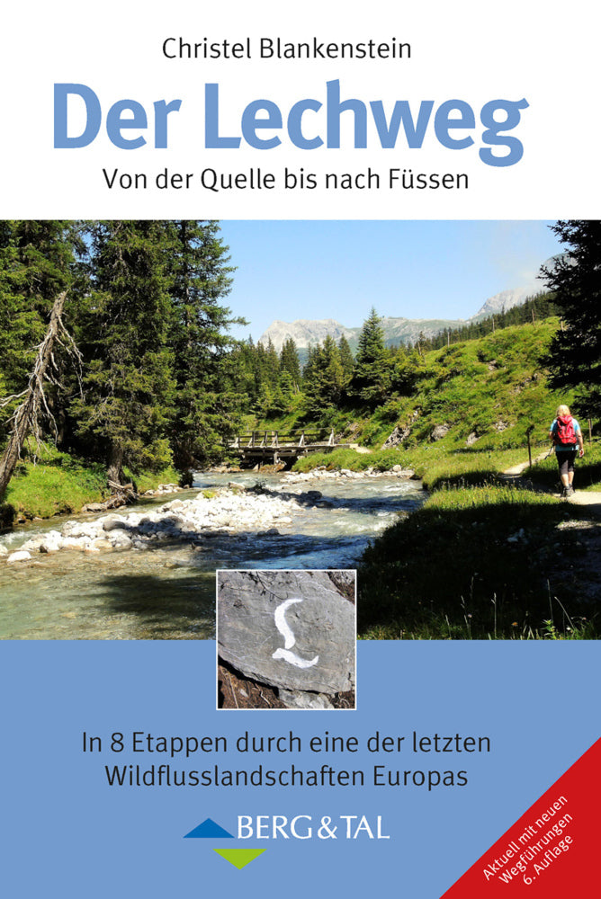 Der Lechweg (Christel Blankenstein)