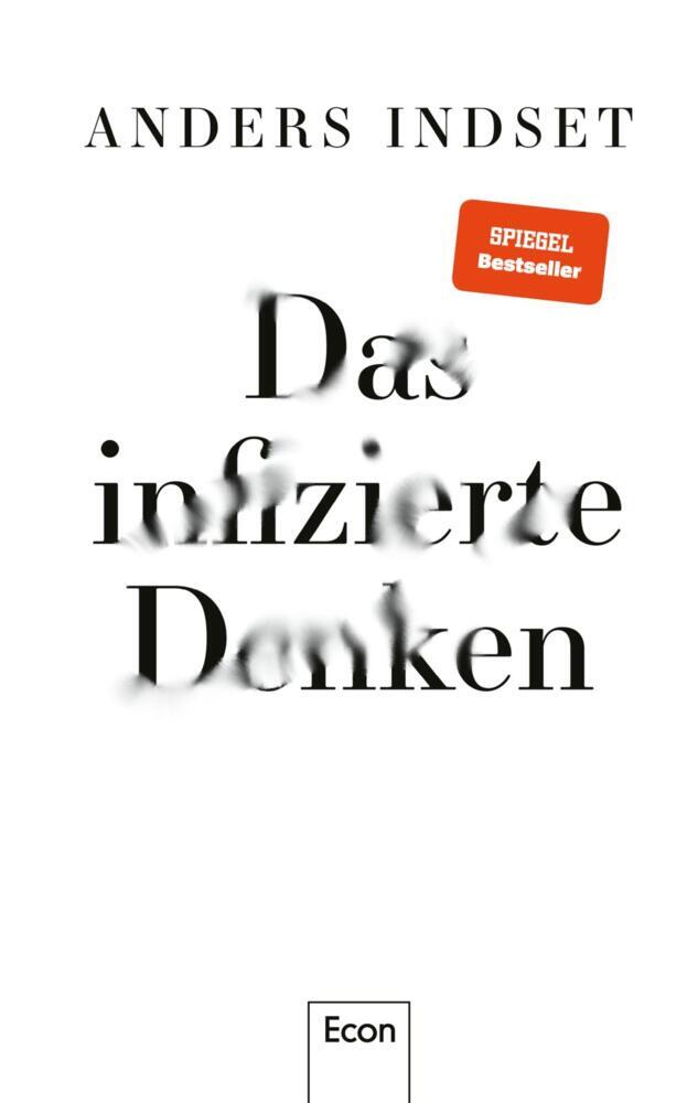 Das infizierte Denken (Anders Indset)
