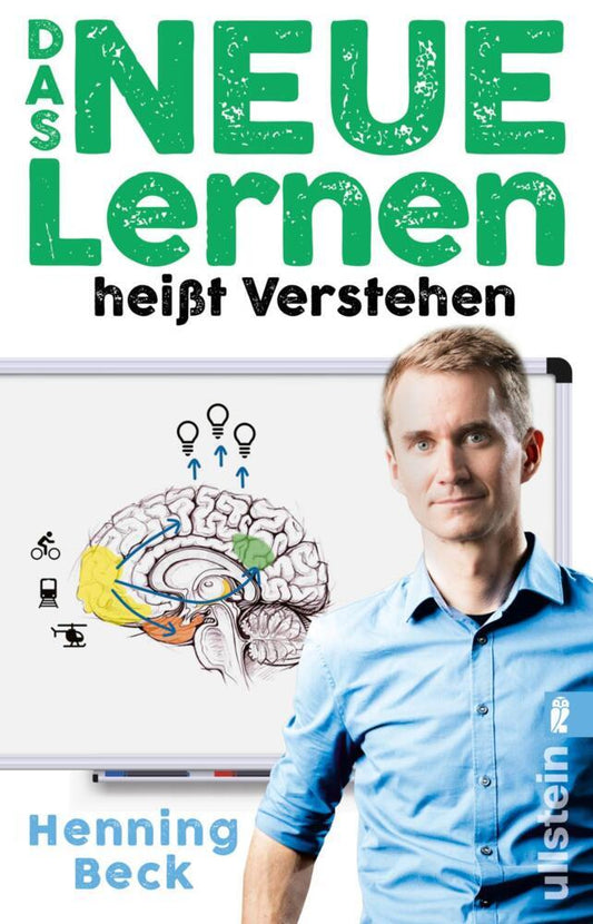 Das neue Lernen (Henning Beck)