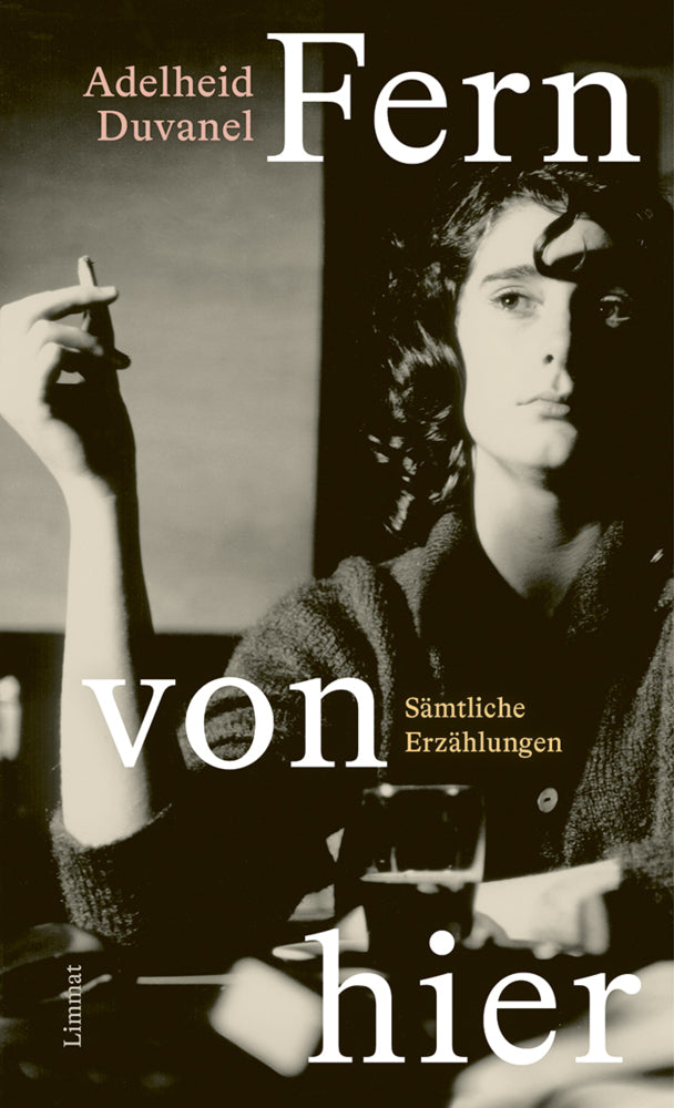 Fern von hier (Adelheid Duvanel)