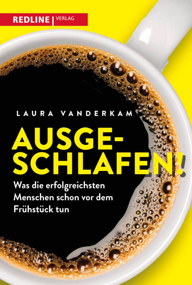 Ausgeschlafen! (Laura Vanderkam)