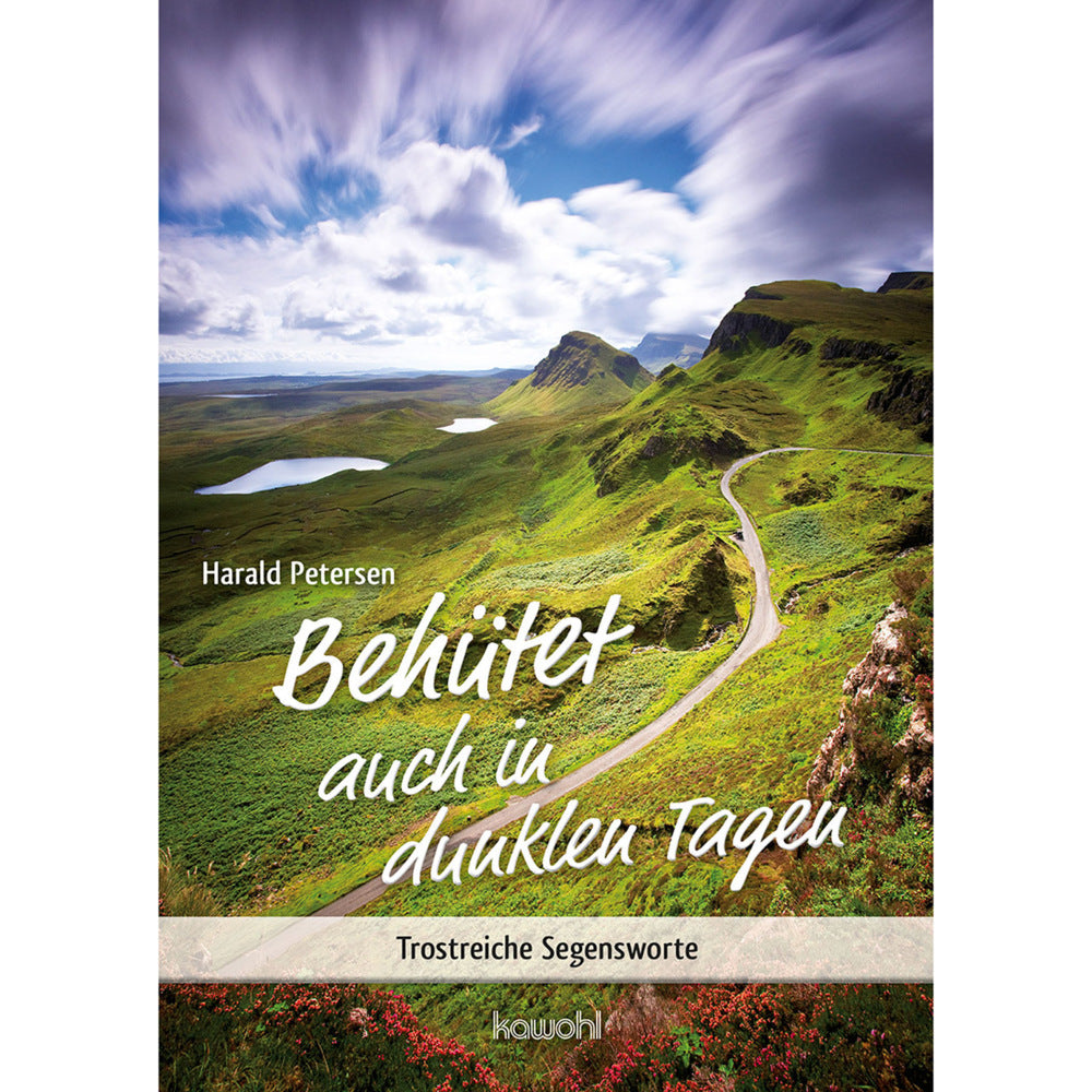 Behütet auch in dunklen Tagen (Harald Petersen)