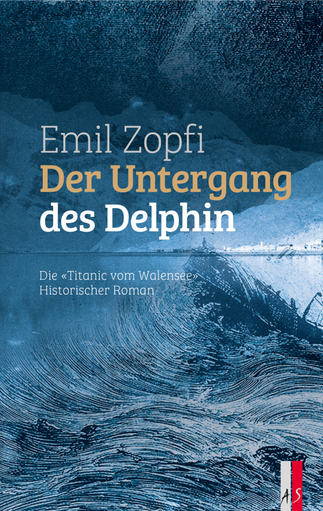 Der Untergang des Delphin (Emil Zopfi)