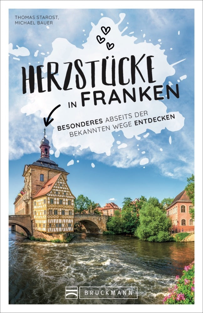 Herzstücke in Franken (Michael Bauer)