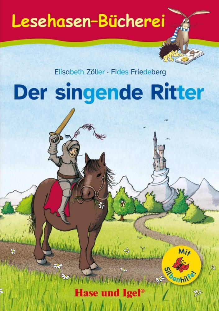 Der singende Ritter / Silbenhilfe (Elisabeth Zöller)