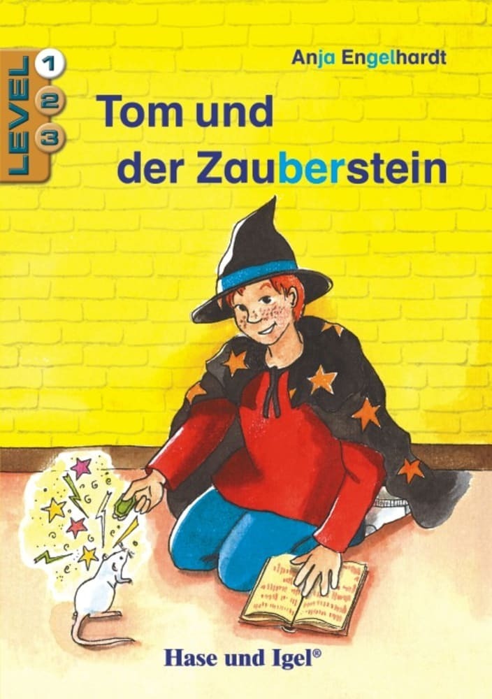 Tom und der Zauberstein / Level 1 (Anja Engelhardt)