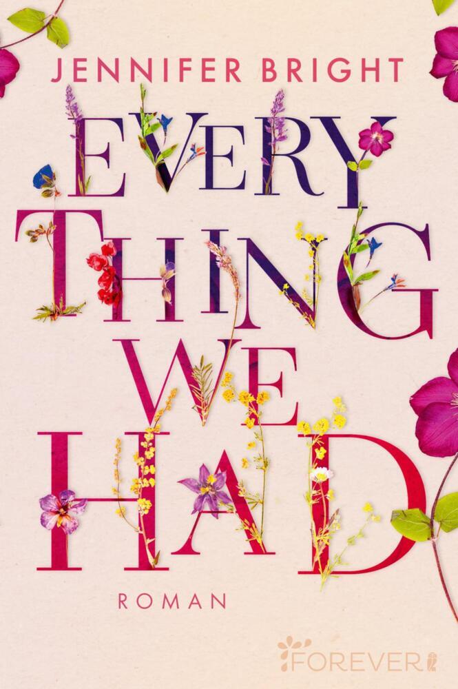 Everything We Had (Jennifer Bright)