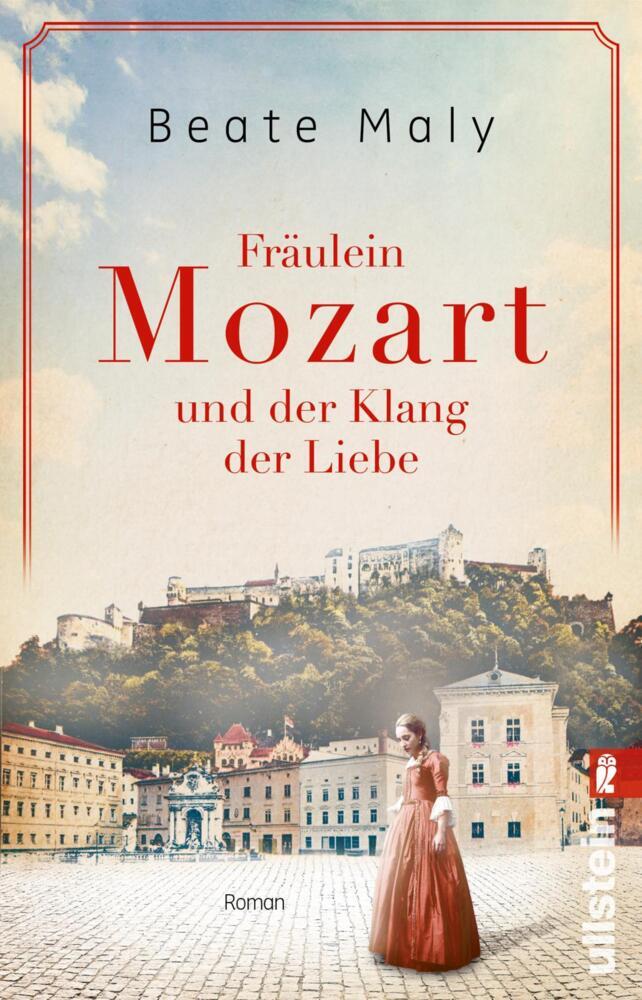 Fräulein Mozart und der Klang der Liebe (Beate Maly)