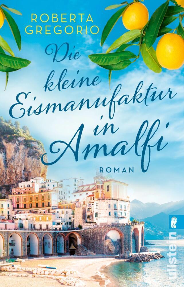 Die kleine Eismanufaktur in Amalfi (Roberta Gregorio)