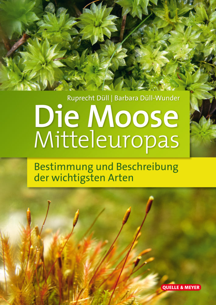 Die Moose Mitteleuropas (Ruprecht Düll)
