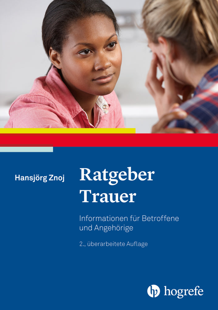 Ratgeber Trauer (Hansjörg Znoj)