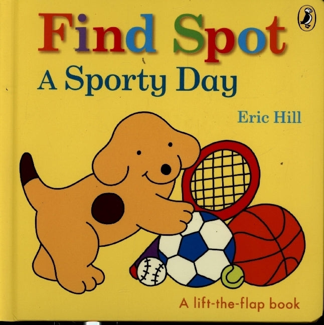 Find Spot: A Sporty Day (Eric Hill)