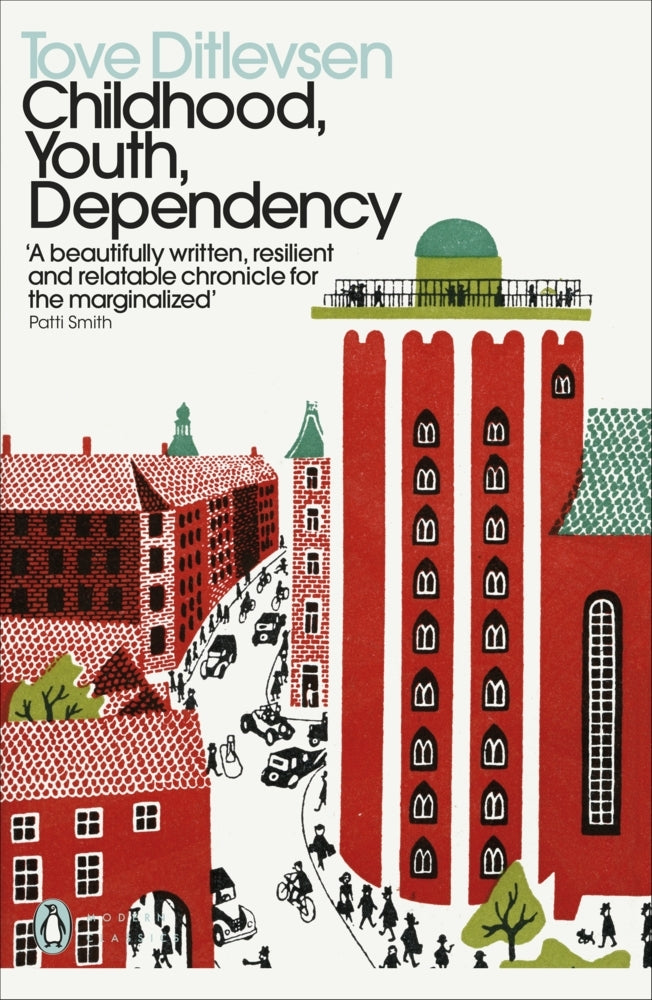 Childhood, Youth, Dependency (Tove Ditlevsen)