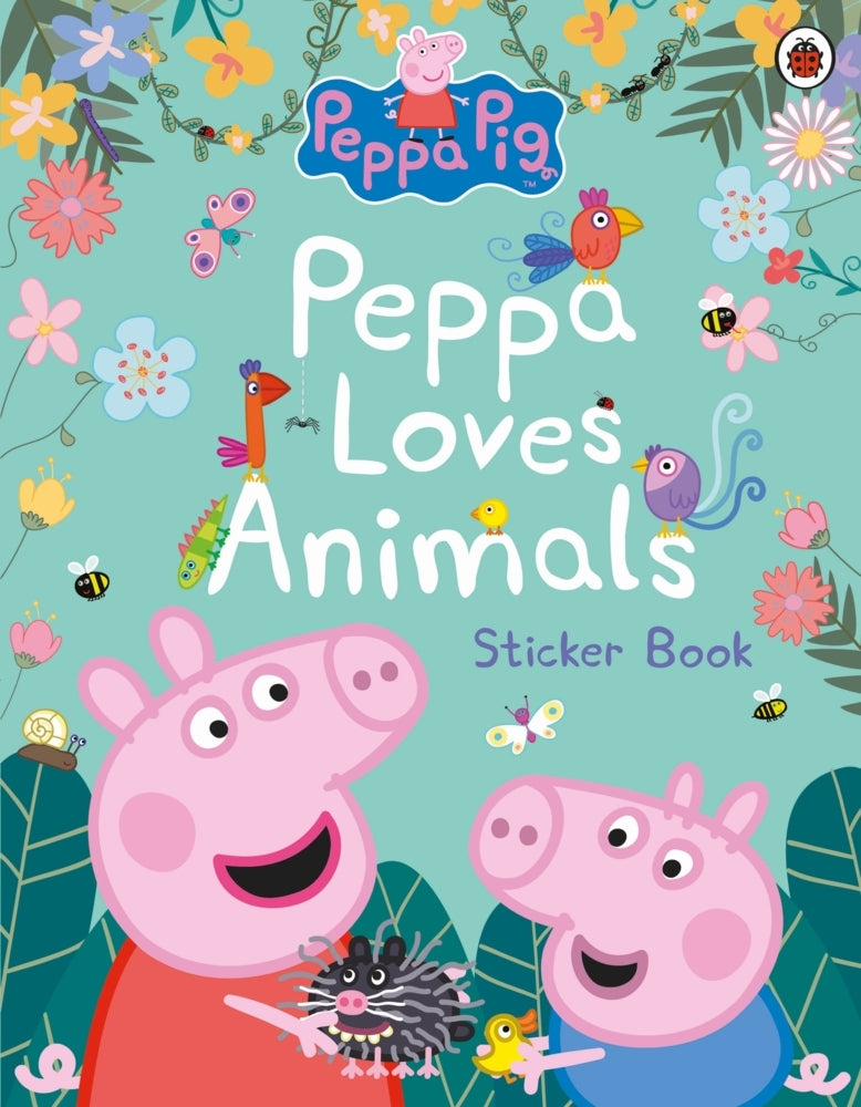 Peppa Pig: Peppa Loves Animals (Peppa Pig)
