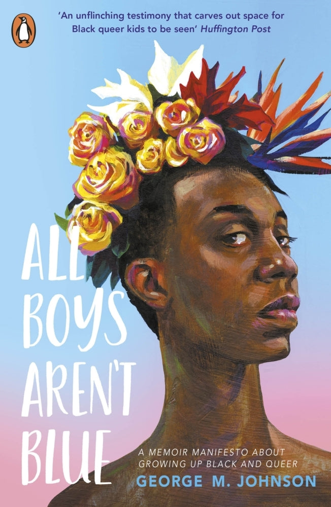 All Boys Aren't Blue (George M. Johnson)