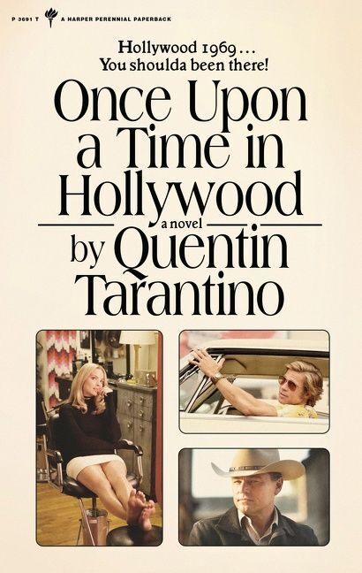 Once Upon a Time in Hollywood (Quentin Tarantino)