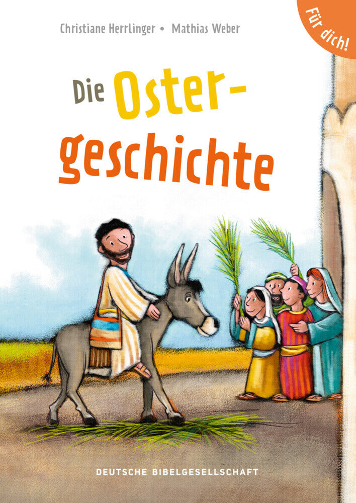 Die Ostergeschichte (Christiane Herrlinger)