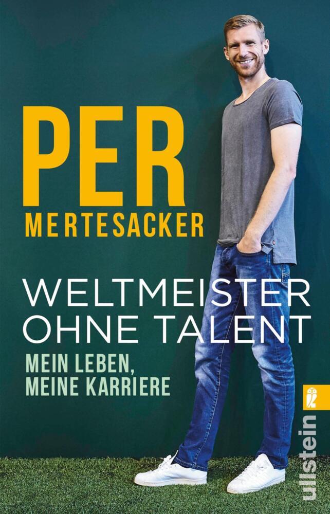 Weltmeister ohne Talent (Per Mertesacker)