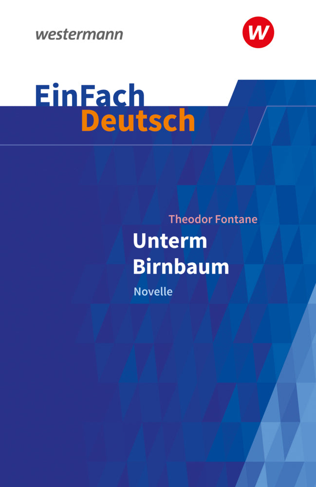 Theodor Fontane: Unterm Birnbaum (Theodor Fontane)